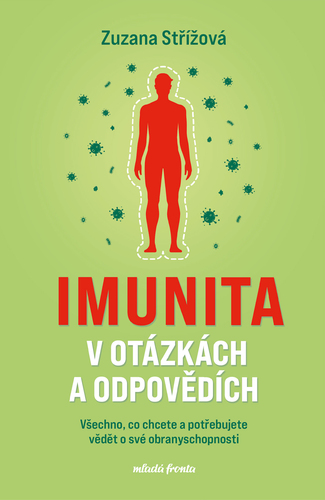 Kniha Imunita v otázkách a odpovědích - Zuzana Střížová