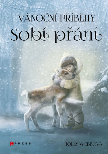 Kniha Vánoční příběhy: Sobí přání - Holly Webb