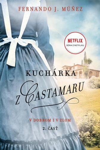 Kniha Kuchárka z Castamaru (2. časť) - Fernando J. Múnez
