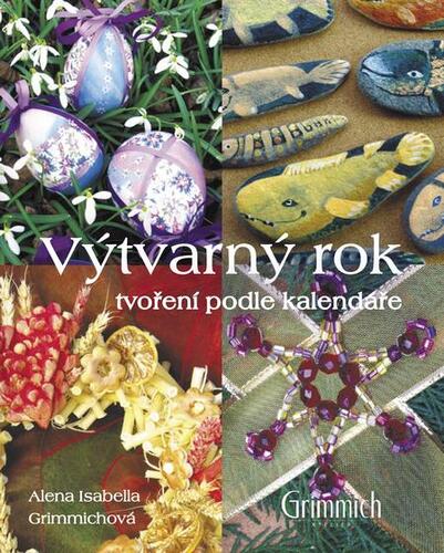 Kniha Výtvarný rok - Alena Isabella Grimmich
