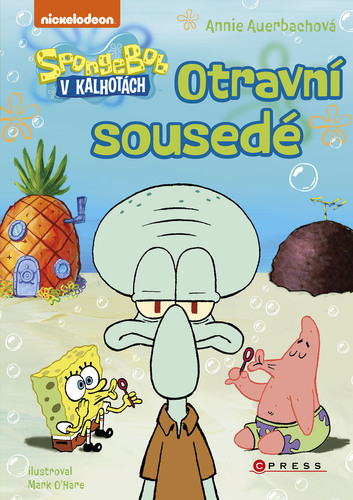 Kniha SpongeBob – Otravní sousedé - Annie Auerbach