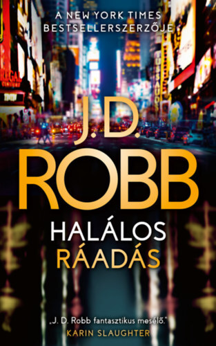 Kniha Halálos ráadás - J. D. Robb