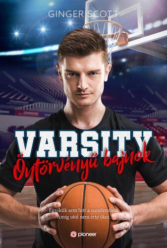 Kniha Varsity - Öntörvényű bajnok - Ginger Scott