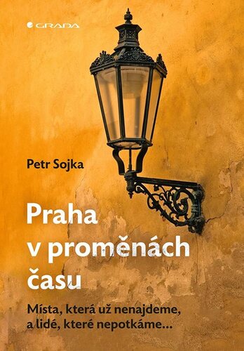 Praha v proměnách času kúpite na Panta Rhei
