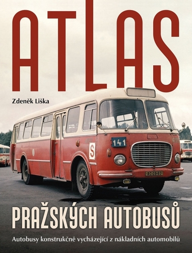 Kniha Atlas pražských autobusů