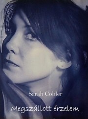 Kniha Megszállott érzelem - Cobler Sarah