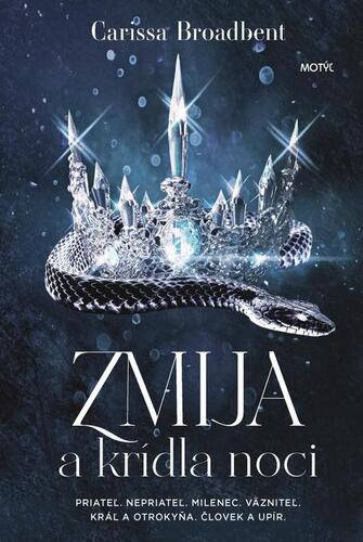 Kniha Zmija a krídla noci - Carissa Broadbent