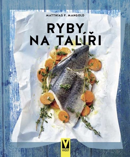 Kniha Ryby na talíři
