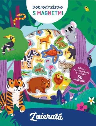 Kniha Zvieratá - Dobrodružstvo s magnetmi