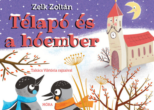 Kniha Télapó és a hóember - Zoltán Zelk