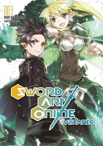 Sword Art Online 3 - Vílí tanec 1 - Reki Kawahara,Petr Kabelka,Eliška Kabelková Vítová