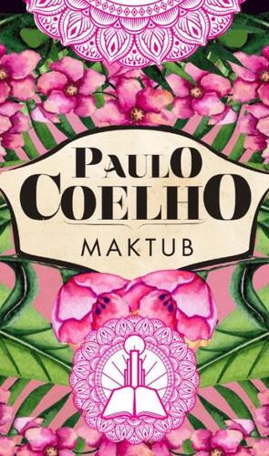 Kniha Maktub - Paulo Coelho,Viktória Nagy