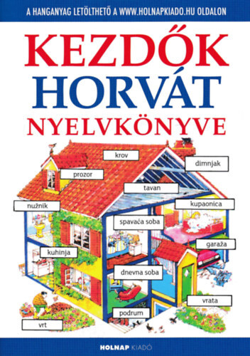 Kniha Kezdők horvát nyelvkönyve - Helen Daviesová,Eszter Szilágyi