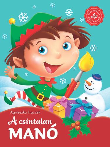 Kniha A csintalan manó - Agnieszka Fraczek