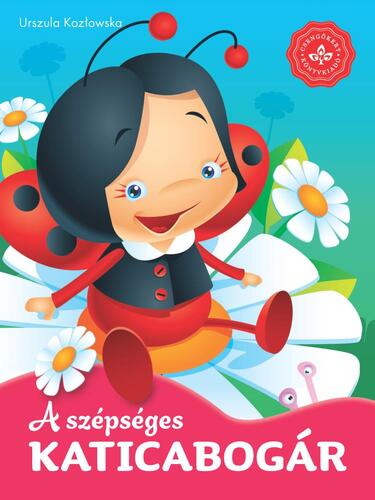 Kniha A szépséges katicabogár - Urszula Kozlowska