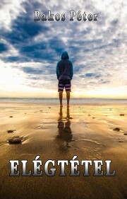 Kniha Elégtétel - Bakos Péter