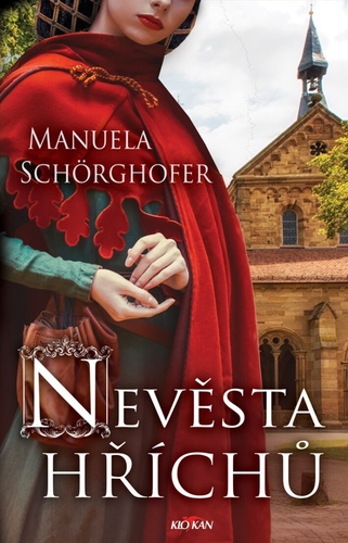 Nevěsta hříchů - Manuela Schörghofer,Iva Kratochvílová