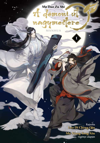 Kniha A démoni út nagymestere 1. - Mo Dao Zu Shi - A manhua - Mo Xiang Tong Xiu