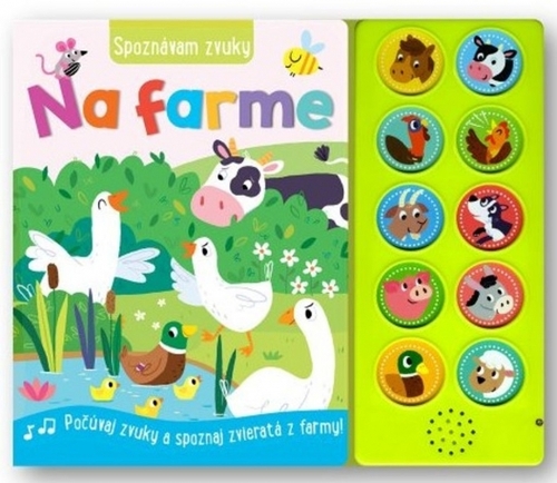 Kniha Spoznávam zvuky - Na farme