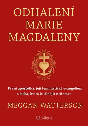 Kniha Odhalení Marie Magdaleny