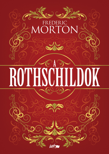 Kniha A Rothschildok - Frederik Morton