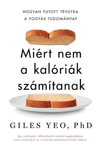 Kniha Miért nem a kalóriák számítanak - Giles Yeo