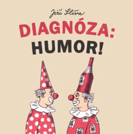 Kniha Diagnóza: Humor!