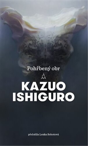 Kniha Pohřbený obr - Kazuo Ishiguro