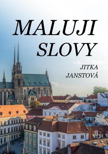 Kniha Maluji slovy - Jitka Janstová