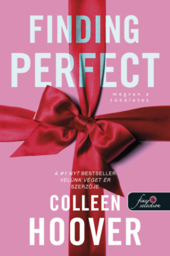 Finding Perfect - Megvan a tökéletes - Reménytelen 2,6 - Colleen Hooverová