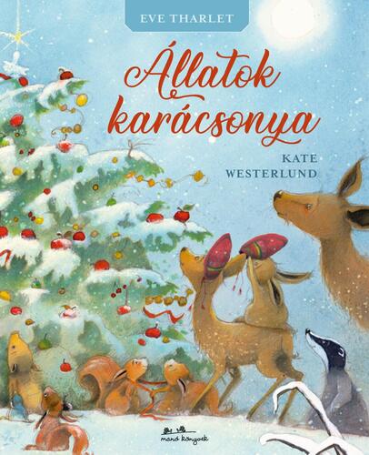 Kniha Állatok karácsonya - Kate Westerlund