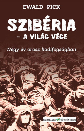 Kniha Szibéria – a világ vége - Pick Ewald