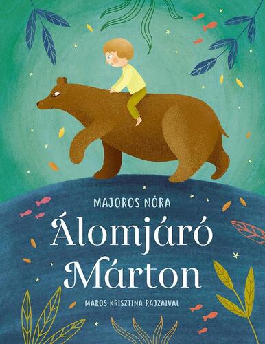 Kniha Álomjáró Márton - Nóra Majoros