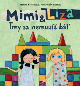 Kniha Mimi a Líza: Tmy sa nemusíš báť