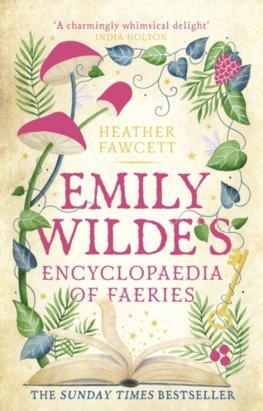 Kniha Emily Wilde's Encyclopaedia of Faeries