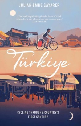 Turkiye - Julian Sayarer