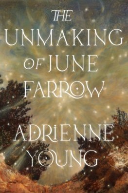 Kniha The Unmaking of June Farrow