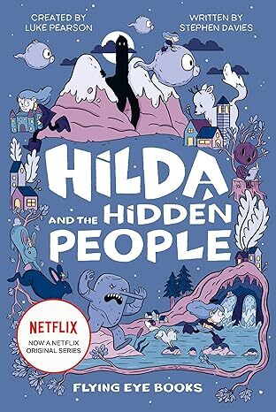 Hilda and the Hidden People
