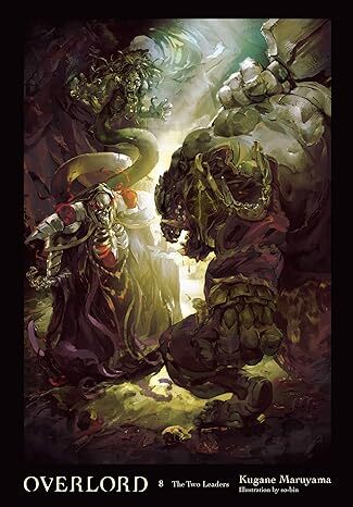 Overlord, Vol. 8 (Light Novel)