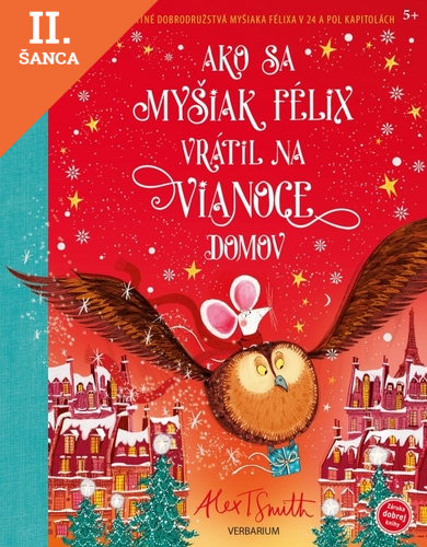 Lacná kniha Ako sa myšiak Félix vrátil na Vianoce domov