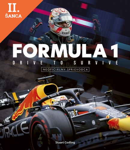 Lacná kniha Formula 1: Drive to Survive (neoficiálny sprievodca)