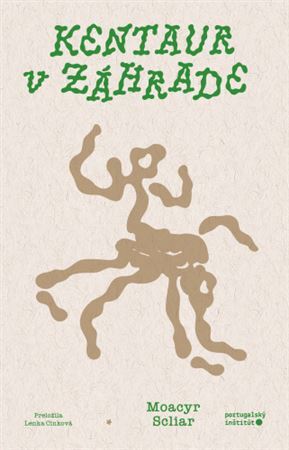 Kniha Kentaur v záhrade