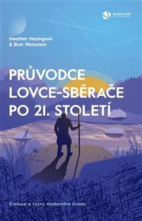 Kniha Průvodce lovce-sběrače po 21. století