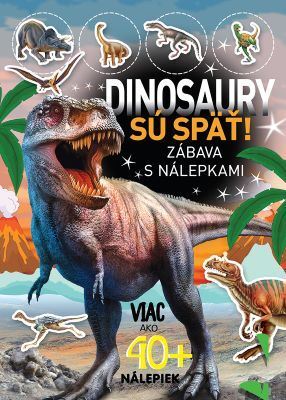 Kniha Dinosaury sú späť!