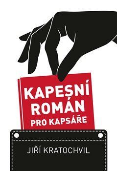 Kniha Kapesní román pro kapsáře - Jiří Kratochvil