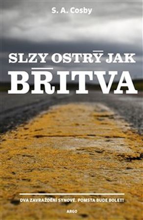 Slzy ostrý jak břitva