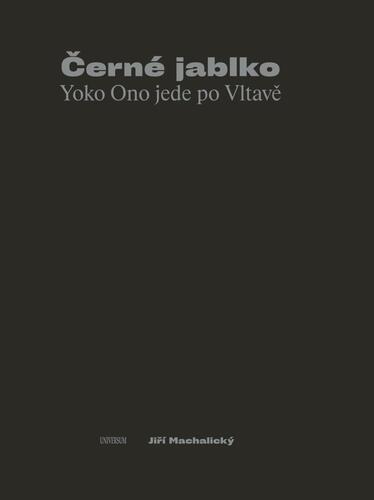 Kniha Černé jablko - Yoko Ono jede po Vltavě