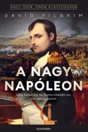 A nagy Napóleon - Pilgrim David