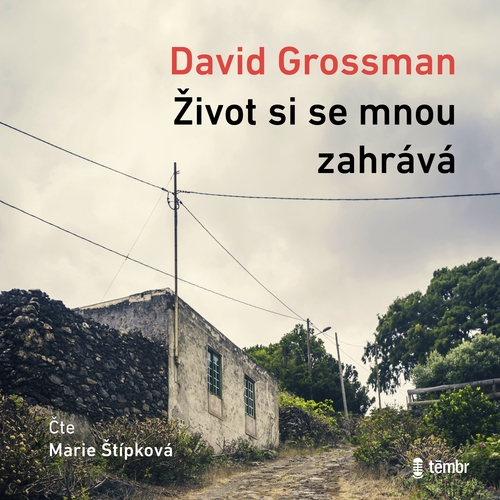 Témbr Život si se mnou zahrává