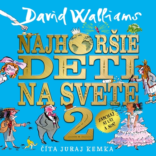 Wisteria Books a SLOVART Najhoršie deti na svete 2